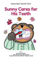 Set Sunny Bear (3pcs) : Sunny Care for His Teeth, Sunny Gets Dental Treatment, Sunny Has Good Dental Habits